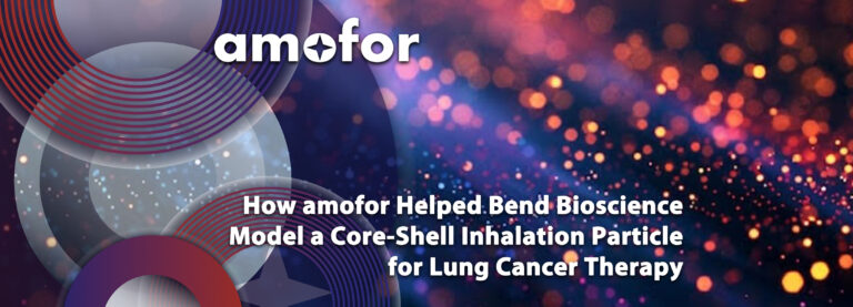 How amofor Helped Bend Bioscience Model a Core-Shell Inhalation ...